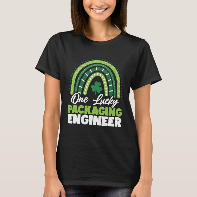 St Patricks Day One Lucky Packaging Engineer T-Shirt (Vorderseite)