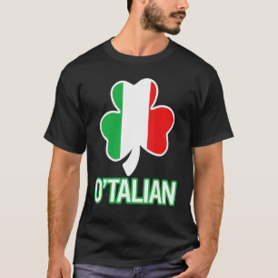 St Patricks Day O'talian Italia Flag Italia Lucky T-Shirt