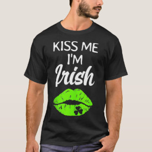 St. Patricks Day Outfit Women Men Kiss Me Im Iri T-Shirt