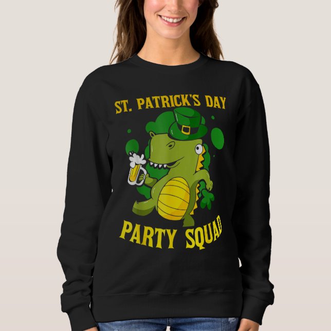 St Patrick's Day Party Squad Ireland Green St Patr Sweatshirt (Vorderseite)