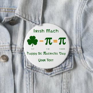 St Patricks Day & Pi Day Button Abzeichen Name Tag