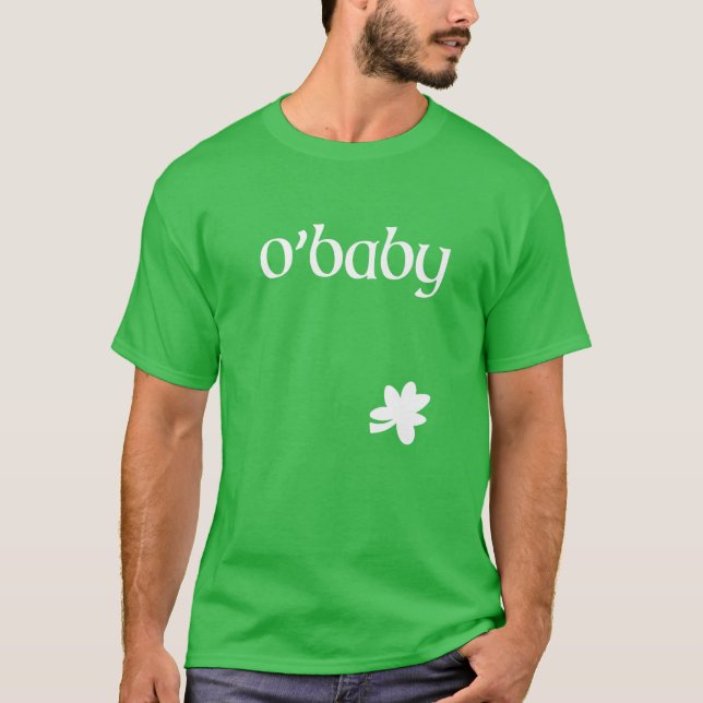 St. Patrick's Day Pregnancy Announcement O'baby St T-Shirt (Vorderseite)