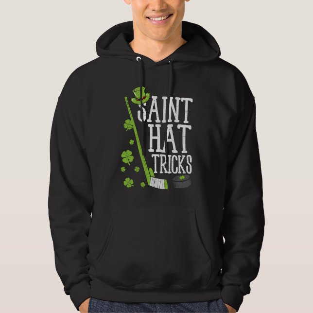 St Patricks Day Saint Hat Tricks Hockey Shamrock K Hoodie (Vorderseite)