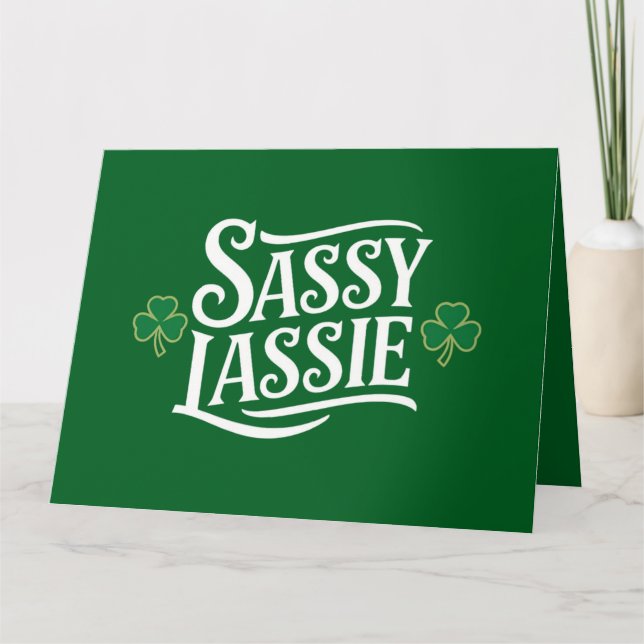 St Patricks Day Sassy Lassie Funny Irish Girl Karte (Vorderseite)