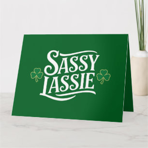 St Patricks Day Sassy Lassie Funny Irish Girl Karte