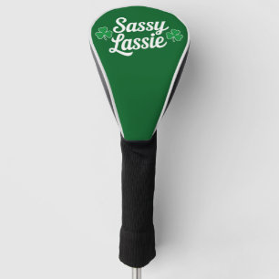 St Patricks Day Sassy Lassie Funny Irish Golf Headcover