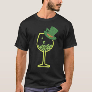St Patrick's Day Shamrock Wine Glass Wine  Womens  T-Shirt