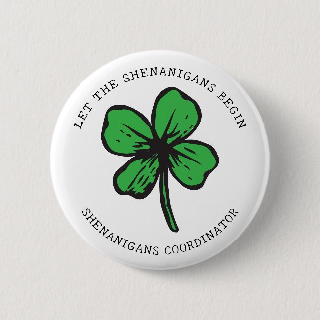 St. Patrick's Day Shenanigans Button (Vorderseite)