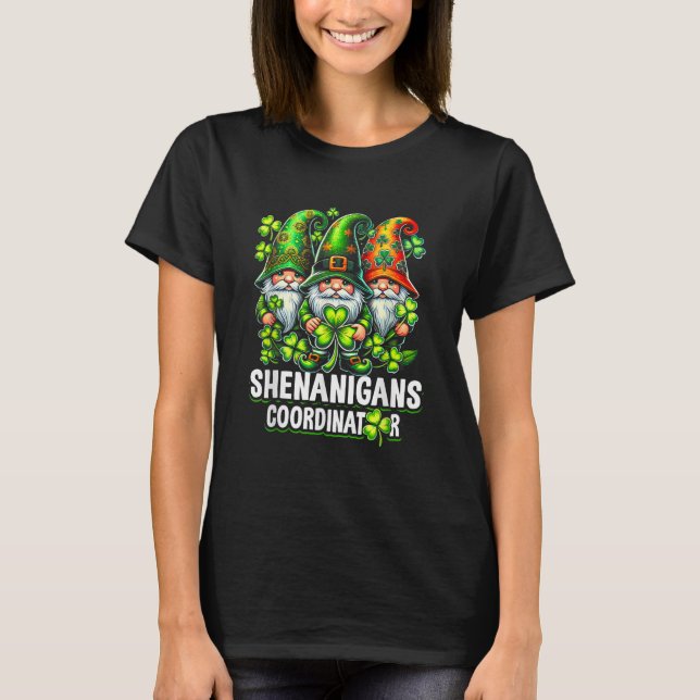 St Patricks Day Shenanigans Coordinator Gnomes T-Shirt (Vorderseite)