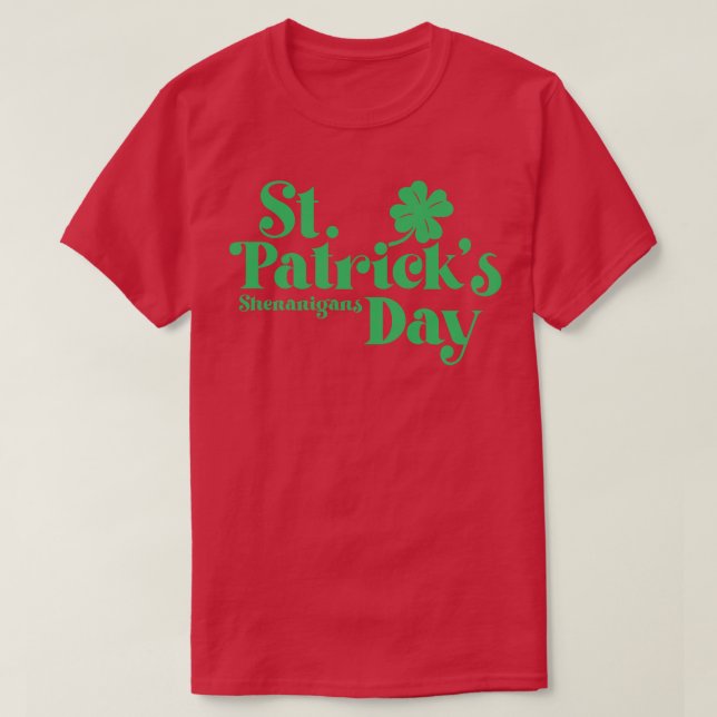 St Patricks Day Shenanigans Grüner Text T-Shirt (Design vorne)