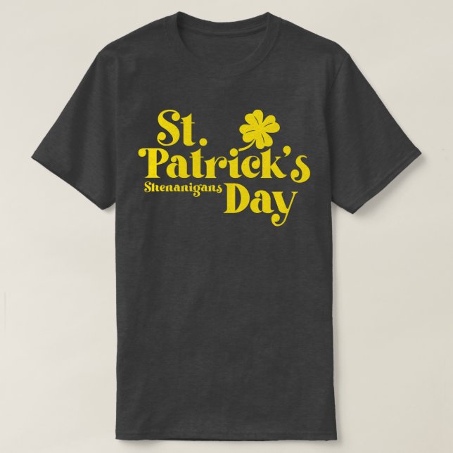 St Patricks Day Shenanigans Vintager Goldtext T-Shirt (Design vorne)