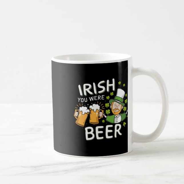St Patricks Day Shirt Irisch warst du Bier Männer  Kaffeetasse (Rechts)