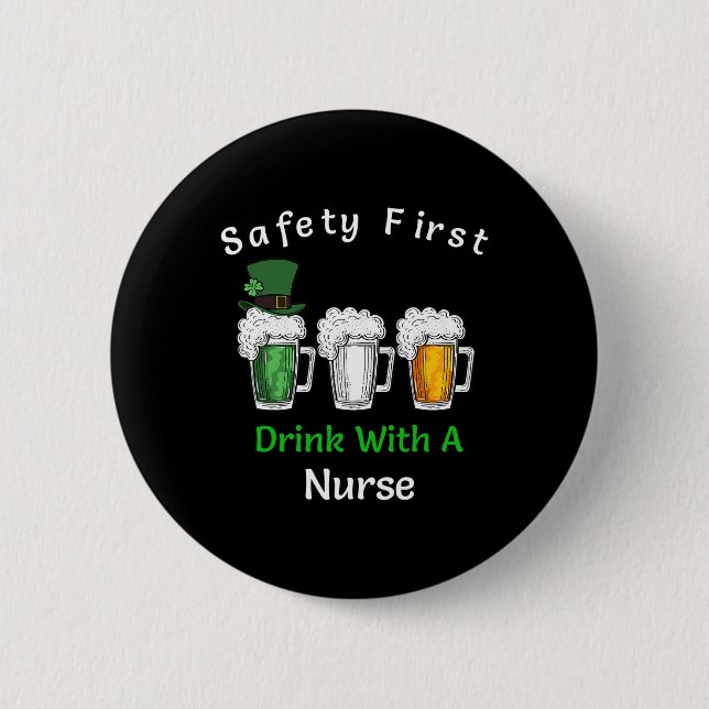 St Patricks Day - Sicherheit Erster Drink mit eine Button (Vorderseite)