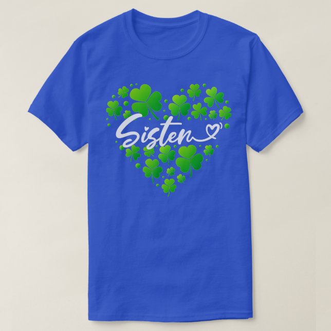 St Patricks Day Sister der Frau Schwester Geschenk T-Shirt (Design vorne)
