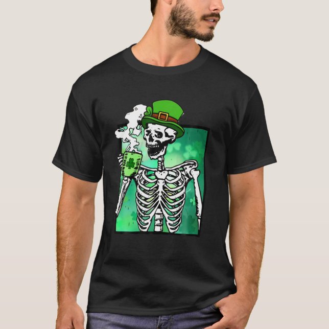 St Patrick's Day Skeleton Drinking Coffee Irish Sh T-Shirt (Vorderseite)