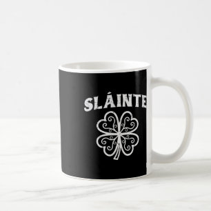 St Patricks Day Slainte Shamrock Saint Pattys Männ Kaffeetasse