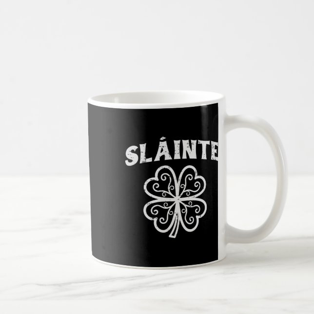 St Patricks Day Slainte Shamrock Saint Pattys Männ Kaffeetasse (Rechts)