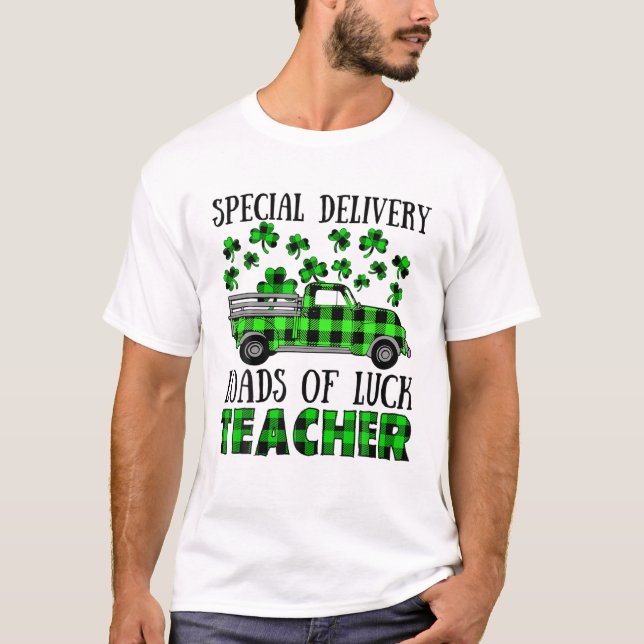 St Patrick's Day Special Delivery Loads Zum Glück T-Shirt (Vorderseite)