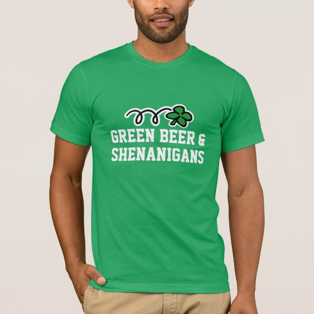 St Patricks Day T Shirt | Grünes Bier und Shenanig (Vorderseite)