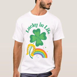 St Patricks Day T - Shirt Lucky im Leben