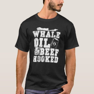 St Patrick's Day T Shirt Whale Oil Beef Hooked Iri