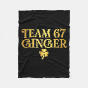 St Patricks Day Team Ingwer 67 Six Seven Lustig Sa Fleecedecke