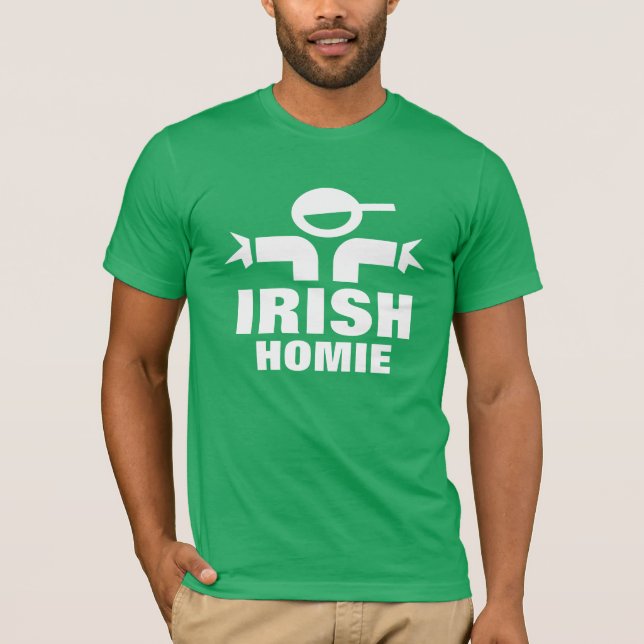 St Patrick's Day to Shirt Sprichwort Irish Homie (Vorderseite)