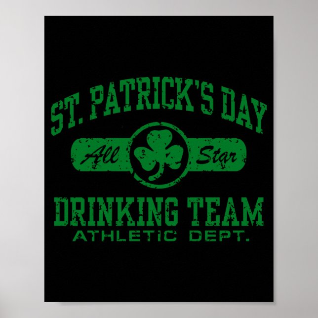 St Patricks Day Trinker-Team T-Shirt  Poster (Vorne)