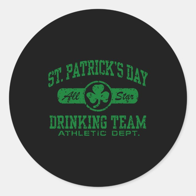 St Patricks Day Trinker-Team T-Shirt  Runder Aufkleber (Vorderseite)
