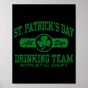 St Patricks Day Trinkteam T-Shirt Poster