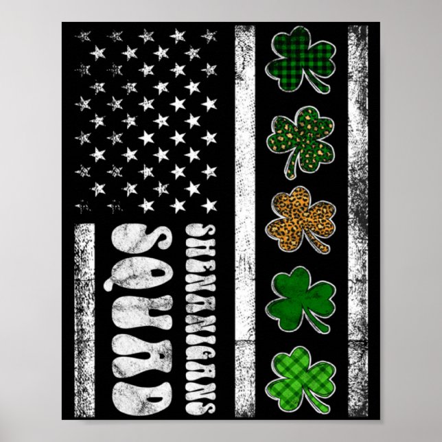 St Patricks Day Unfug Squad Us Flagge Amerikanisch Poster (Vorne)