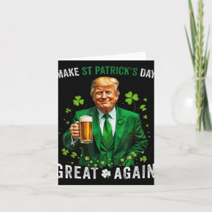 St Patricks Day wieder groß, Funny Trump Men W Karte
