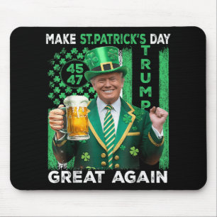 St Patricks Day wieder groß Trump 45 47 Flag Mousepad
