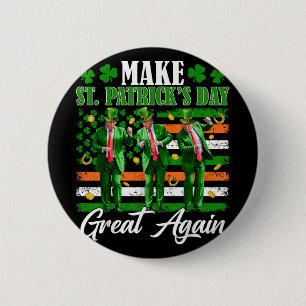 St Patricks Day wieder groß Trump tanzen USA Button