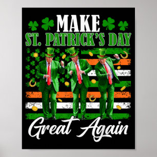 St Patricks Day wieder groß Trump tanzen USA Poster