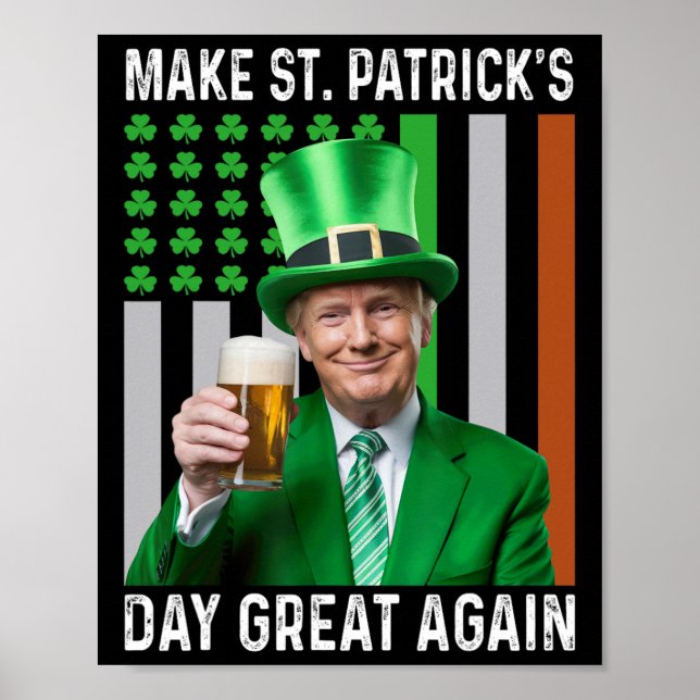 St. Patrick's Day wieder großartig Flag Funny mach Poster (Vorne)