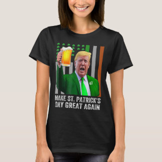 St. Patrick's Day wieder großartig Flag Funny mach T-Shirt
