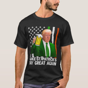 St. Patrick's Day wieder großartig Flag Funny mach T-Shirt