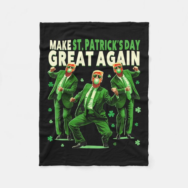 St. Patricks Day wieder großartig Funny Trump _3 Fleecedecke (Vorderseite)