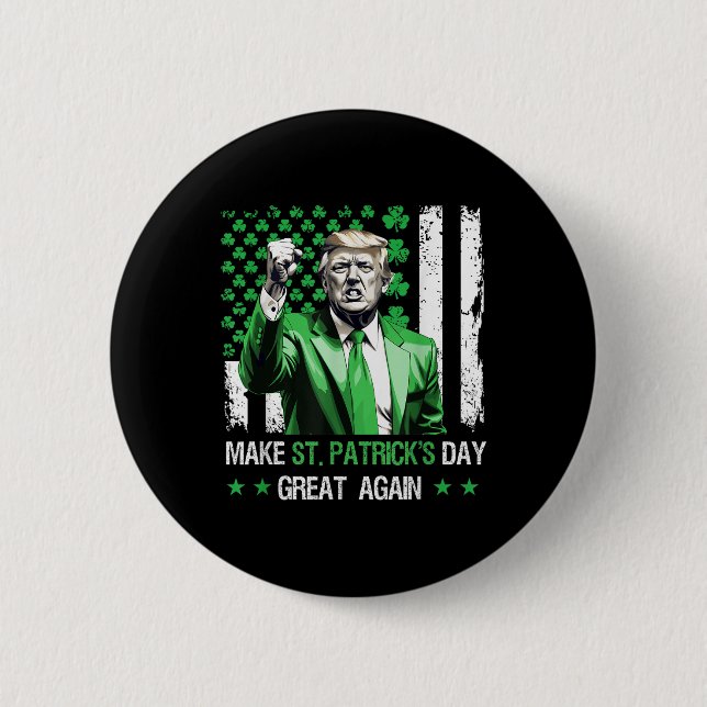 St Patricks Day wieder großartig Funny Trump Button (Vorderseite)