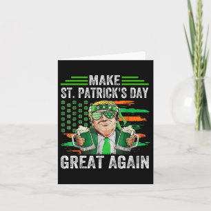 St Patricks Day wieder großartig Funny Trump Irish Karte