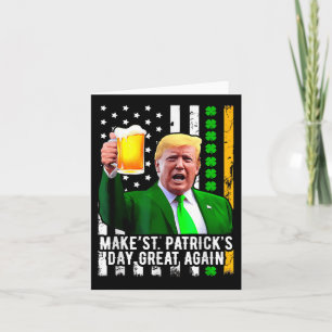 St Patricks Day wieder großartig Funny Trump Karte