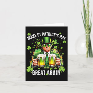 St. Patrick's Day wieder großartig Funny Trump Karte