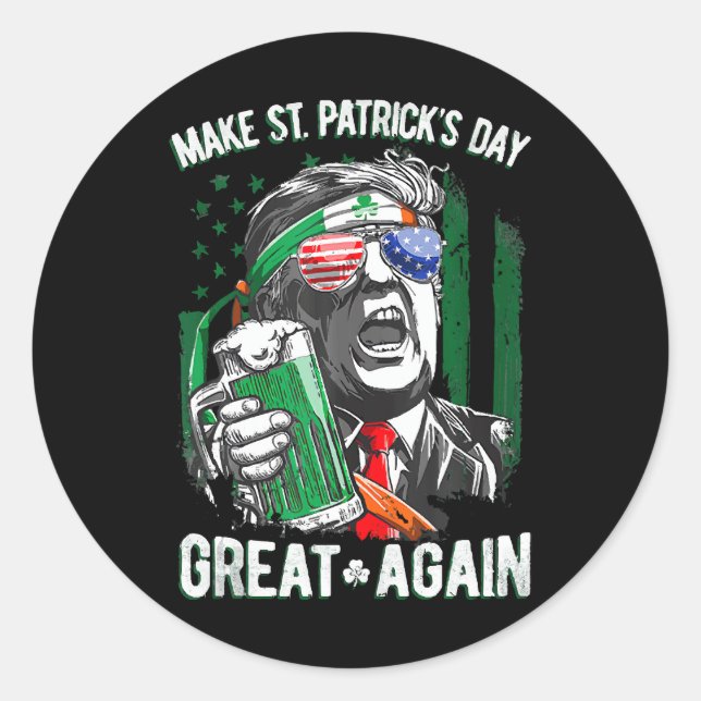 St. Patrick's Day wieder großartig Funny Trump Runder Aufkleber (Vorderseite)