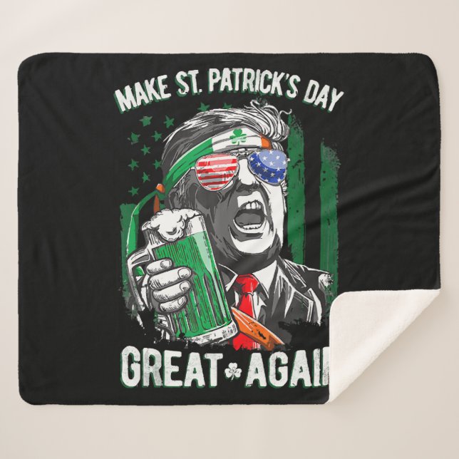 St. Patrick's Day wieder großartig Funny Trump Sherpadecke (Vorderseite (Horizontal))