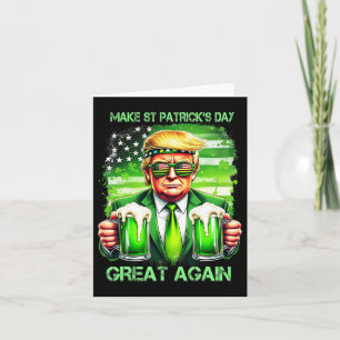 St Patricks Day wieder großartig Funny Trump Women Karte