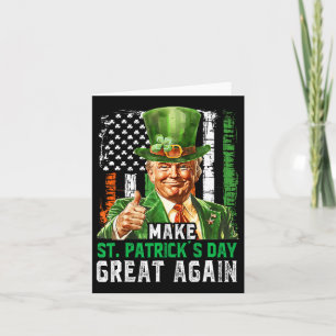 St. Patrick's Day wieder großartig Trump American Karte
