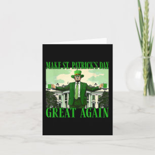 St. Patricks Day wieder großartig Trump Karte