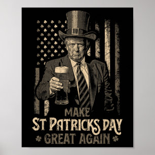 St. Patricks Day wieder großartig Trump Kleeblatt  Poster