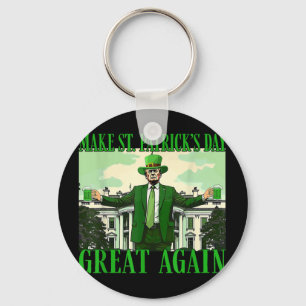 St. Patricks Day wieder großartig Trump Schlüsselanhänger